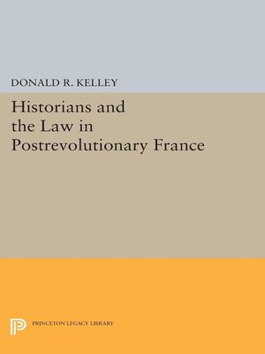 cover image of Historians and the Law in Postrevolutionary France